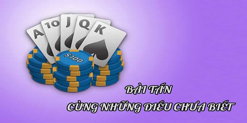 Bí kíp bất bại từ Vin777 sau khi biết cách chơi bài tấn