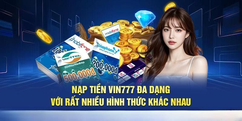 Chọn phương thức nạp tiền Vin777